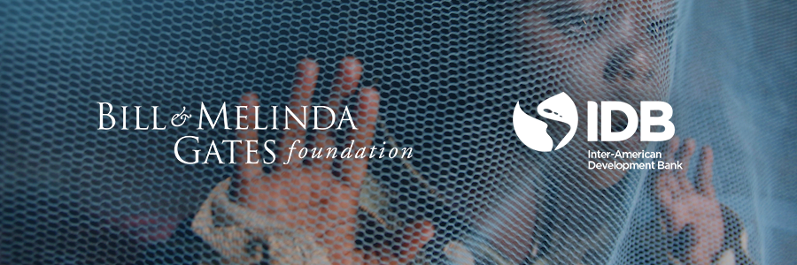 IDB and Gates Foundation channel US$83 million to eradicating malaria IDB and Gates Foundation channel US$83 million to eradicating malaria