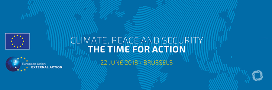 Climate, Peace and Security: The Time for Action