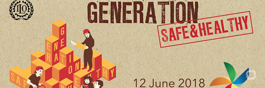 ILO: Generation Safe & Healthy
