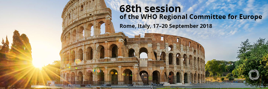 68th session of the WHO Regional Committee for Europe 68th session of the WHO Regional Committee for Europe