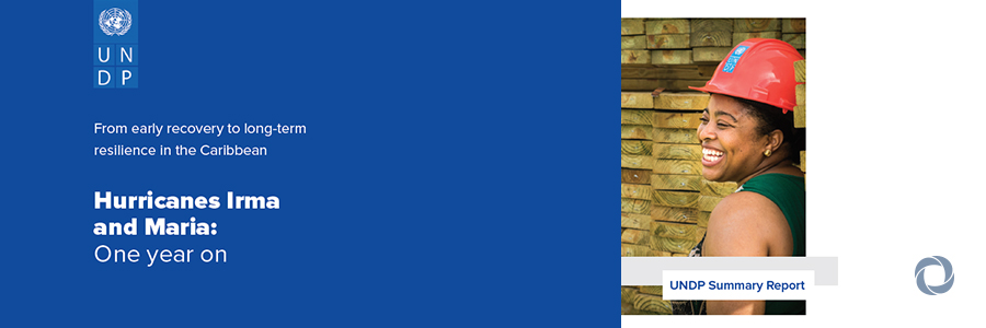 UNDP mobilized US$25 million, restored buildings and boosted preparedness in hurricane-affected Caribbean UNDP mobilized US$25 million, restored buildings and boosted preparedness in hurricane-affected Caribbean