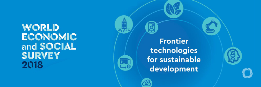 UN Report: Frontier technologies have huge potential to drive prosperity and protect planet, but only if properly managed UN Report: Frontier technologies have huge potential to drive prosperity and protect planet, but only if properly managed