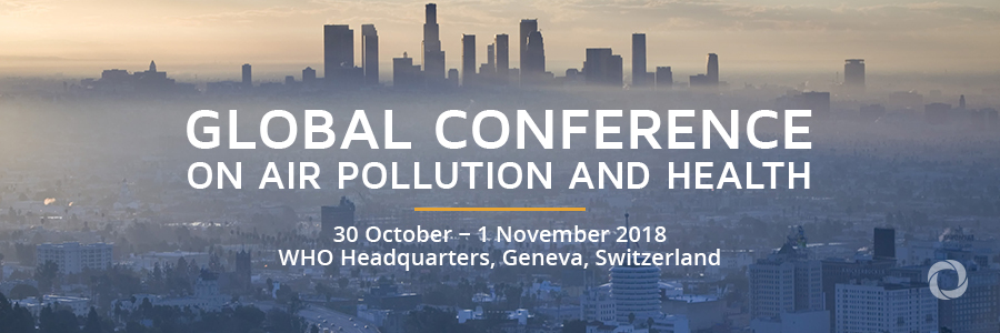 First-ever Global Conference on Air Pollution and Health