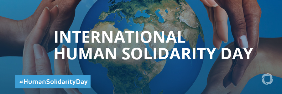 International Human Solidarity Day International Human Solidarity Day