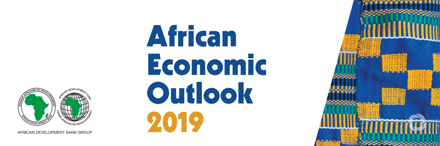 African Economic Outlook 2019: Africa growth prospects remain steady, industry should lead growth African Economic Outlook 2019: Africa growth prospects remain steady, industry should lead growth
