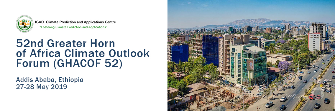 52nd Greater Horn of Africa Climate Outlook Forum (GHACOF 52 ...