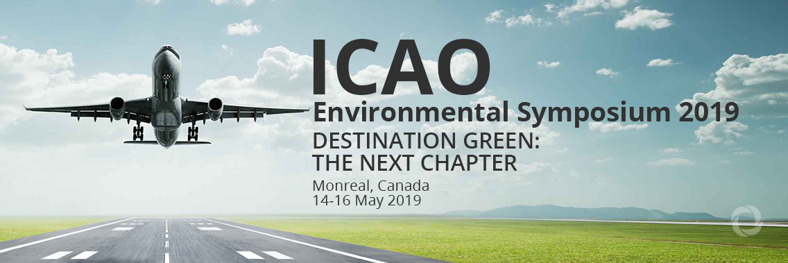 ICAO Environmental Symposium 2019 ICAO Environmental Symposium 2019