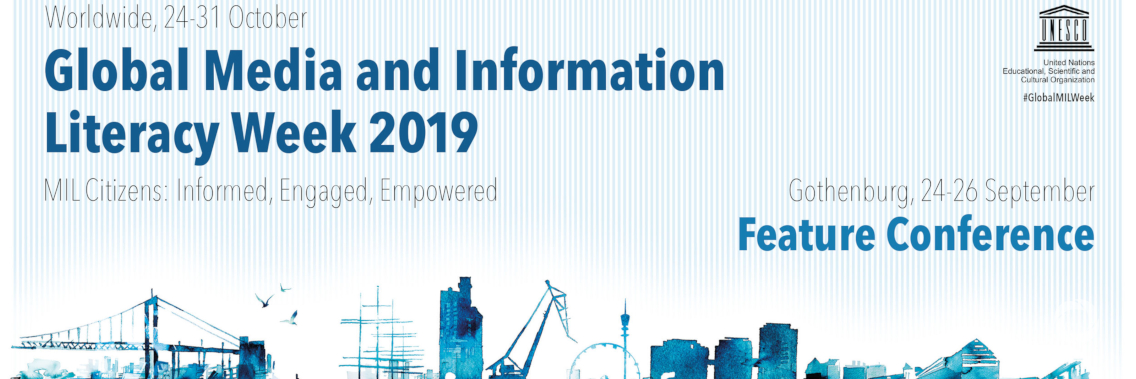 Global Media and Information Literacy Week 2019 Feature Conference and Youth Agenda Forum