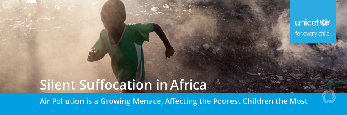 Only 6 per cent of children in Africa live in areas where air pollution is reliably measured at the ground-level Only 6 per cent of children in Africa live in areas where air pollution is reliably measured at the ground-level