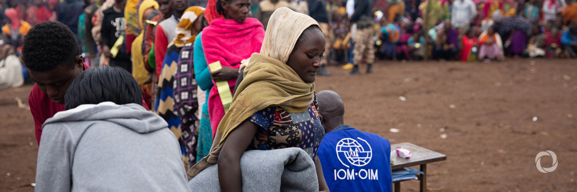 IOM’s 2019 emergency and recovery appeal to assist 1.5 million people in need in Ethiopia