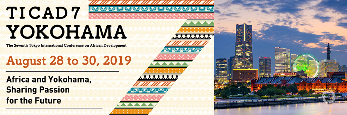 Seventh Tokyo International Conference on African Development (TICAD7)
