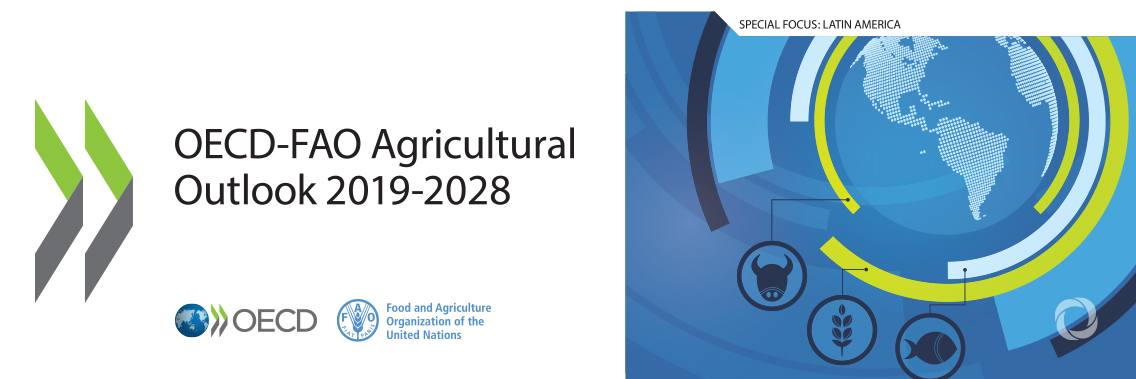 OECD and FAO highlight role of diets, urbanization, emissions and trade in outlook for next decade OECD and FAO highlight role of diets, urbanization, emissions and trade in outlook for next decade