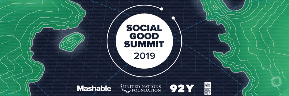 Social Good Summit (SGS) 2019 Social Good Summit (SGS) 2019