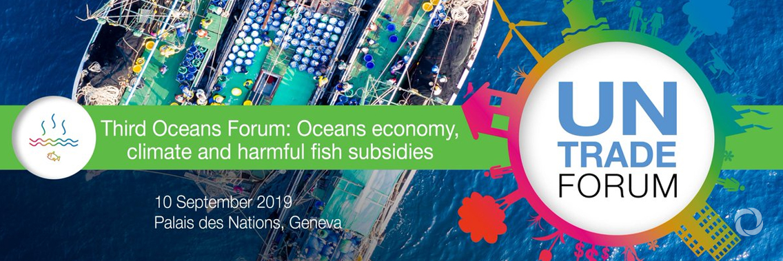 Third Oceans Forum: Ocean economy, climate and harmful fish subsidies