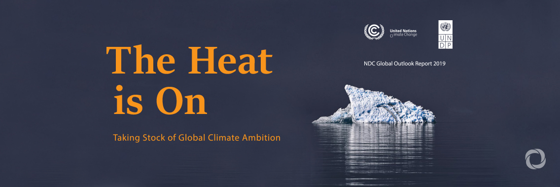 The Heat is On -Taking stock of global climate ambition