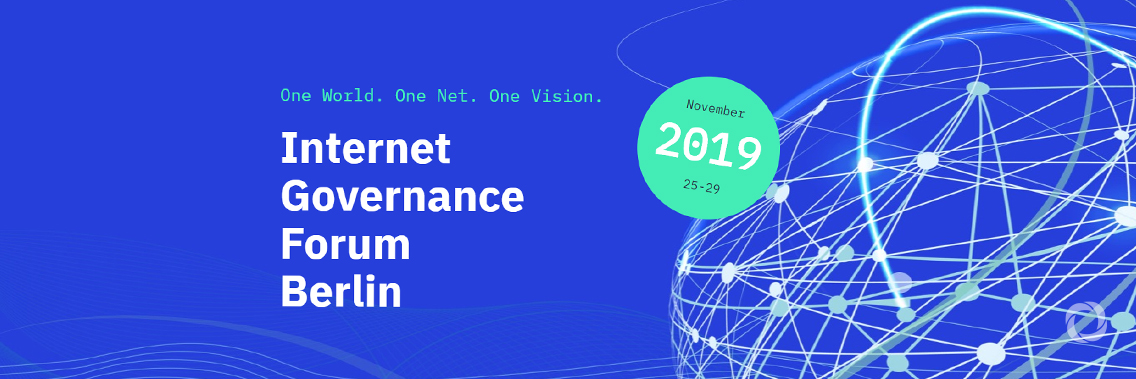 Internet Governance Forum 2019 (IGF) Internet Governance Forum 2019 (IGF)