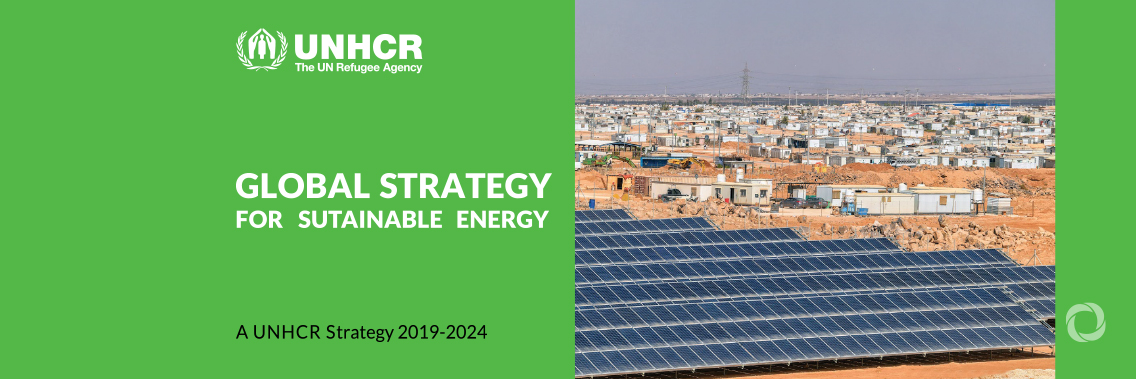 UNHCR launches sustainable energy strategy, strengthens climate action UNHCR launches sustainable energy strategy, strengthens climate action