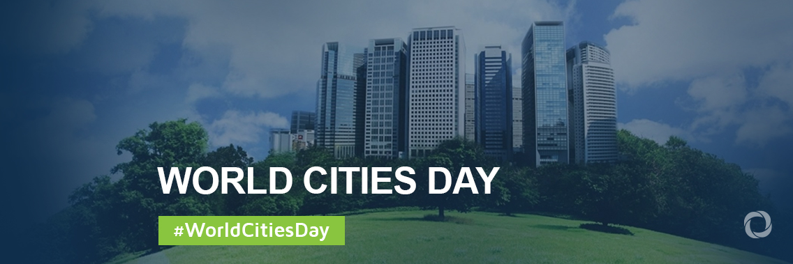 World Cities Day World Cities Day