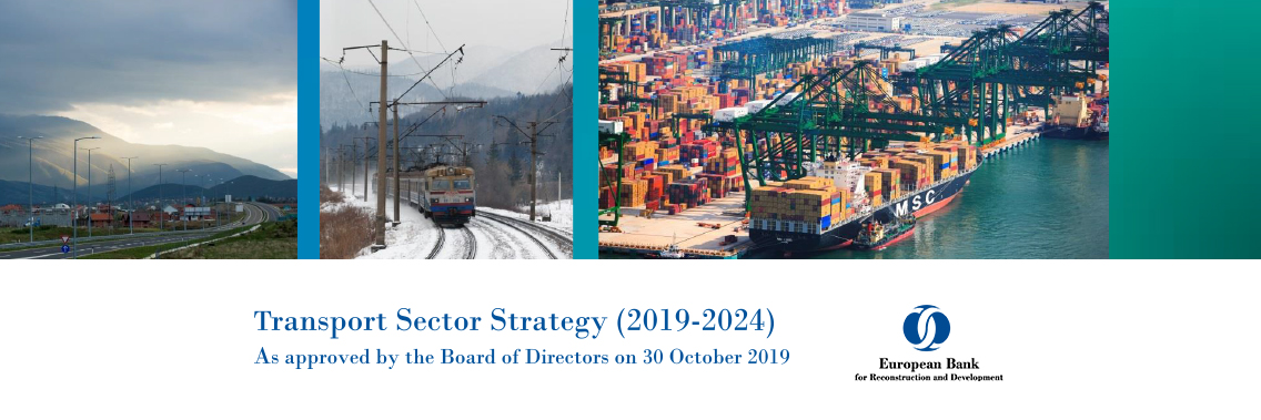 EBRD’s new Transport Strategy promotes sustainable and well-connected systems EBRD’s new Transport Strategy promotes sustainable and well-connected systems