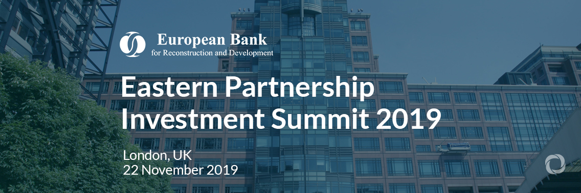 Eastern Partnership Investment Summit 2019 Eastern Partnership Investment Summit 2019