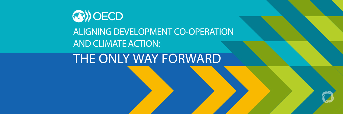 Donors must do more to align development finance with climate goals Donors must do more to align development finance with climate goals