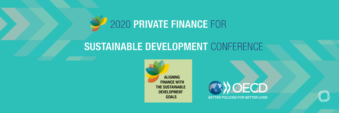 OECD Private Finance for Sustainable Development Conference 2020 OECD Private Finance for Sustainable Development Conference 2020
