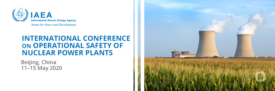 International Conference on Operational Safety of Nuclear Power Plants International Conference on Operational Safety of Nuclear Power Plants