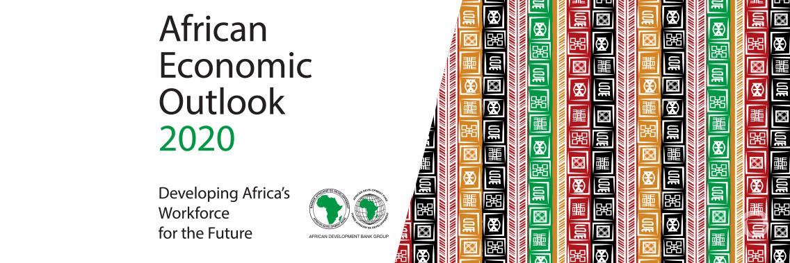 African Economic Outlook 2020: Developing Africa’s workforce for the future