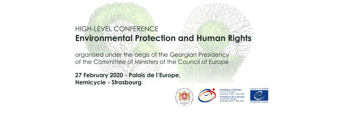High-level Conference - Environmental Protection and Human Rights High-level Conference - Environmental Protection and Human Rights