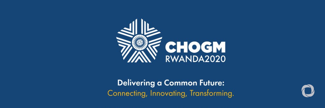 The Commonwealth Heads of Government Meeting (CHOGM) 2020 The Commonwealth Heads of Government Meeting (CHOGM) 2020