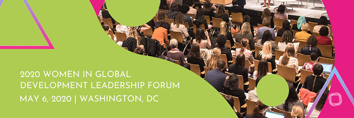 2020 Women in Global Development Leadership Forum 2020 Women in Global Development Leadership Forum