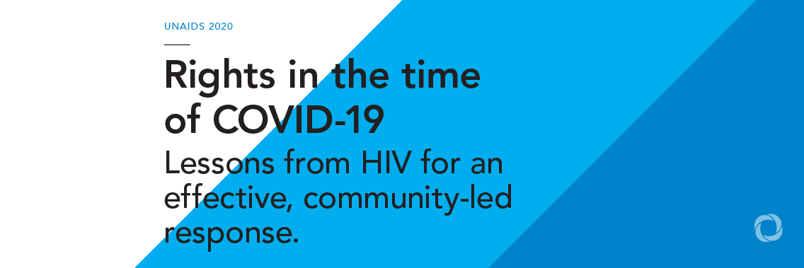 UNAIDS calls for a human rights approach to the COVID-19 outbreak that puts communities at the centre