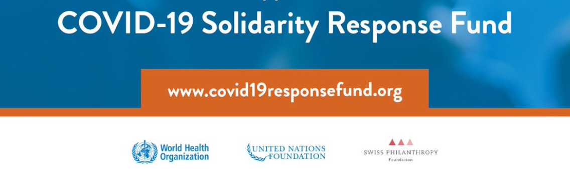 WHO, UN Foundation and partners launch first-of-its-kind COVID-19 Solidarity Response Fund WHO, UN Foundation and partners launch first-of-its-kind COVID-19 Solidarity Response Fund