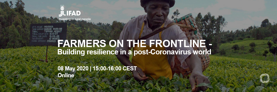 Farmers on the Frontline - Building resilience in a post-Coronavirus world