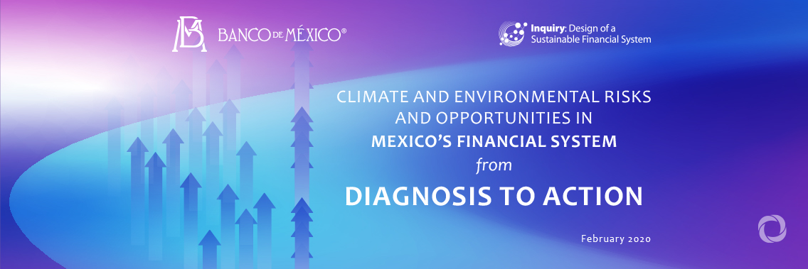 Mexico’s central bank, UNEP and UNDP call on financial sector to plan for environmental risks Mexico’s central bank, UNEP and UNDP call on financial sector to plan for environmental risks