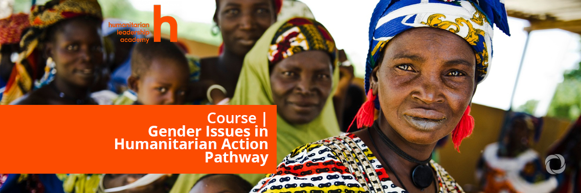 Course | Gender Issues in Humanitarian Action Pathway Course | Gender Issues in Humanitarian Action Pathway