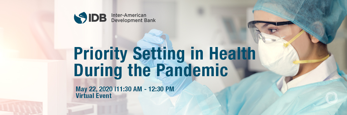 Priority Setting in Health During the Pandemic Priority Setting in Health During the Pandemic