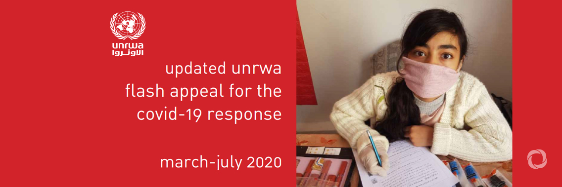 UNRWA launches new coronavirus US$ 93.4 million emergency appeal for Palestine refugees UNRWA launches new coronavirus US$ 93.4 million emergency appeal for Palestine refugees