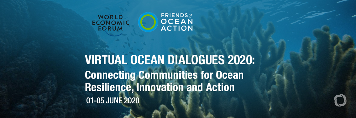Conference | Virtual Ocean Dialogues 2020: Connecting Communities for Ocean Resilience, Innovation and Action Conference | Virtual Ocean Dialogues 2020: Connecting Communities for Ocean Resilience, Innovation and Action