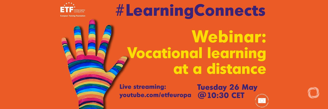 Webinar | Vocational Learning at a Distance: Supporting Vocational Teachers Under the Lockdown Webinar | Vocational Learning at a Distance: Supporting Vocational Teachers Under the Lockdown
