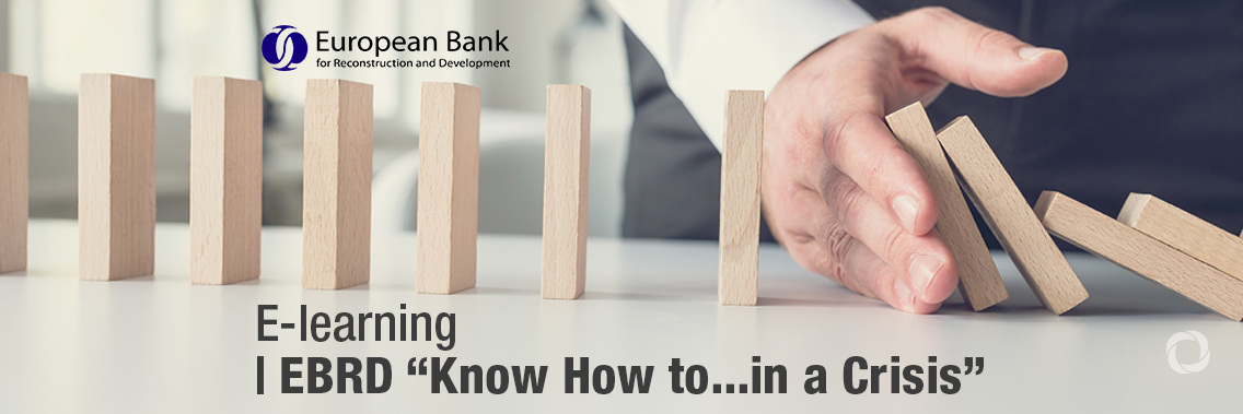 E-learning | EBRD Know How to...in a Crisis