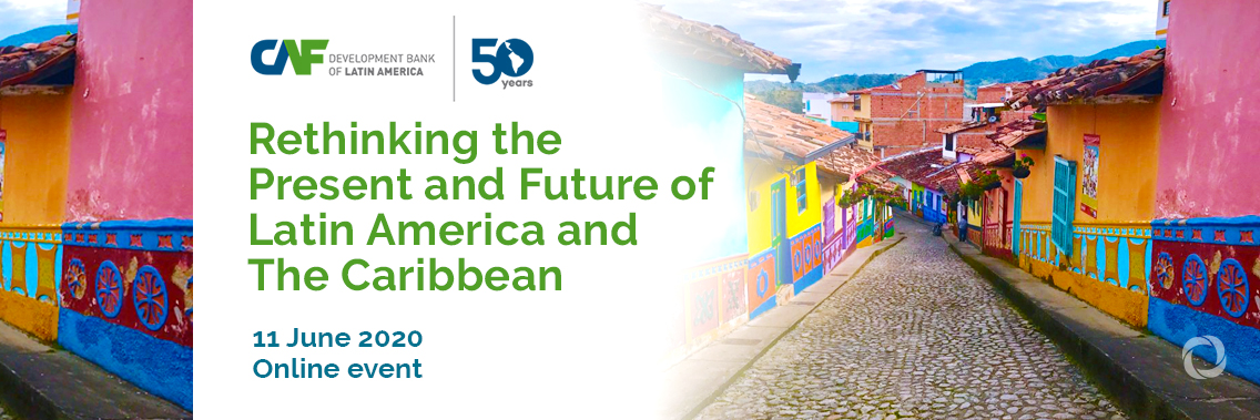 Online event | Rethinking the Present and Future of Latin America and ...