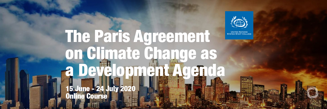 Course | The Paris Agreement on Climate Change as a Development Agenda Course | The Paris Agreement on Climate Change as a Development Agenda