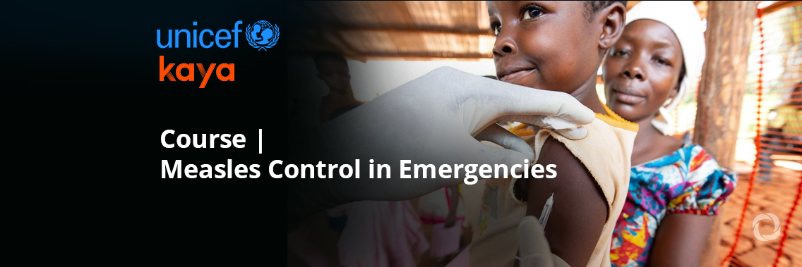 Course | Measles Control in Emergencies Course | Measles Control in Emergencies
