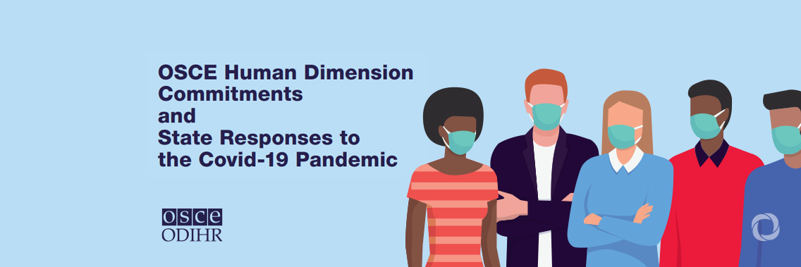 Impact of emergency measures on human rights and democracy key focus of new OSCE/ODIHR report Impact of emergency measures on human rights and democracy key focus of new OSCE/ODIHR report