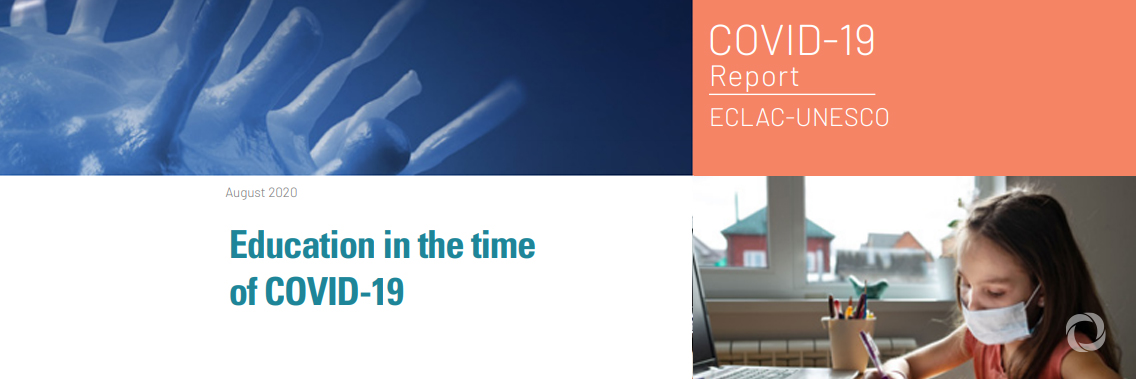 ECLAC and UNESCO publish a document analyzing the challenges for education engendered by the pandemic in Latin America and the Caribbean