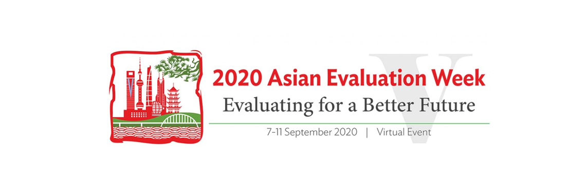 Virtual | 2020 Asian Evaluation Week (AEW) Virtual | 2020 Asian Evaluation Week (AEW)