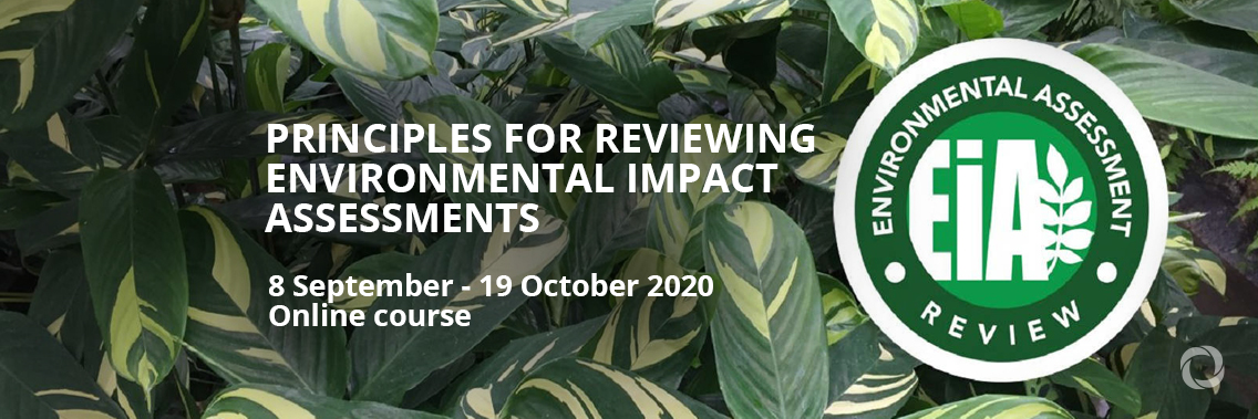 Course | Principles for Reviewing Environmental Impact Assessments