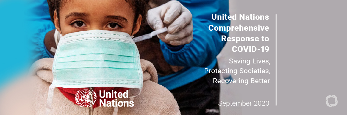 Protect lives, mitigate future shocks and recover better: UN-wide COVID-19 response Protect lives, mitigate future shocks and recover better: UN-wide COVID-19 response