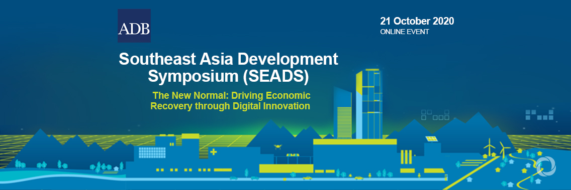 Virtual | ADB’s Southeast Asia Development Symposium 2020: The New Normal: Driving Economic Recovery through Digital Innovation